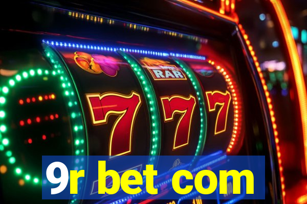 9r bet com